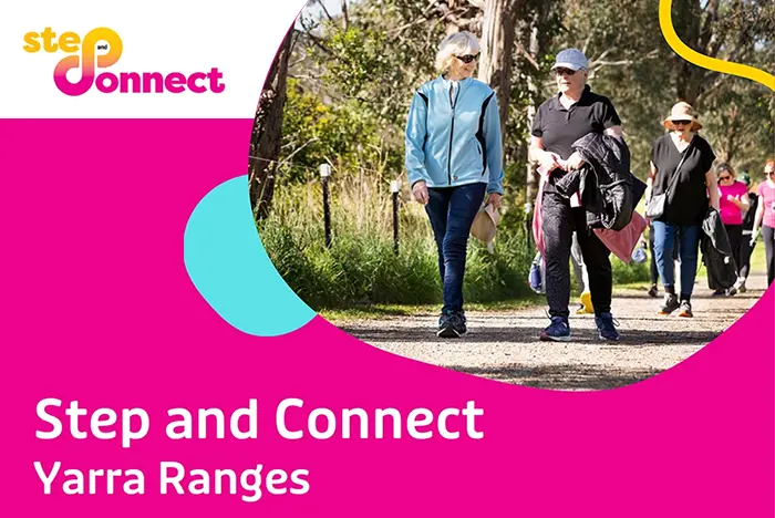 Step and Connect Yarra Ranges